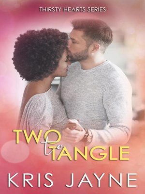 cover image of Two to Tangle